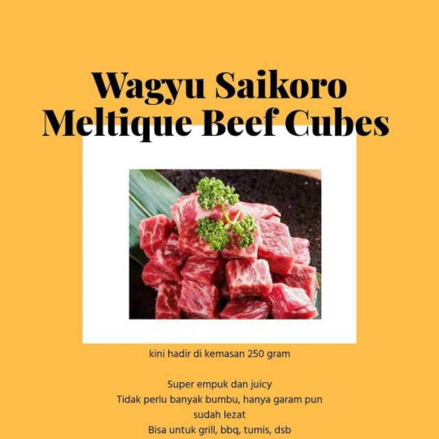 Wagyu Saikoro Meltique Beef Cubes 250 gram