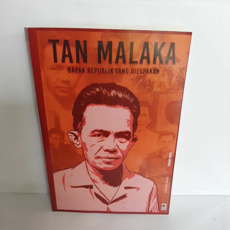 Jual TAN MALAKA: Bapak Republik Yang Dilupakan | Shopee Indonesia