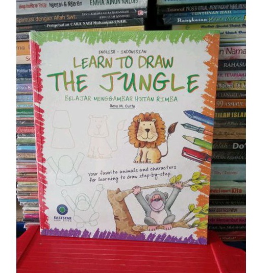 

BUKU LEARN TO DRAW THE JUNGLE BELAJAR MENGGAMBAR HUTAN RIMBA ENGLISH - INDONESIAN
