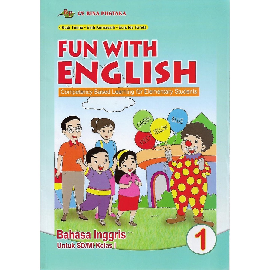 FUN WITH ENGLISH Bahasa Inggris Kelas 1,2,3,4,5,6 SD/MI Kurikulum 2013
