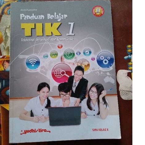 BUKU PANDUAN BELAJAR TIK KELAS X/10/1 SMA