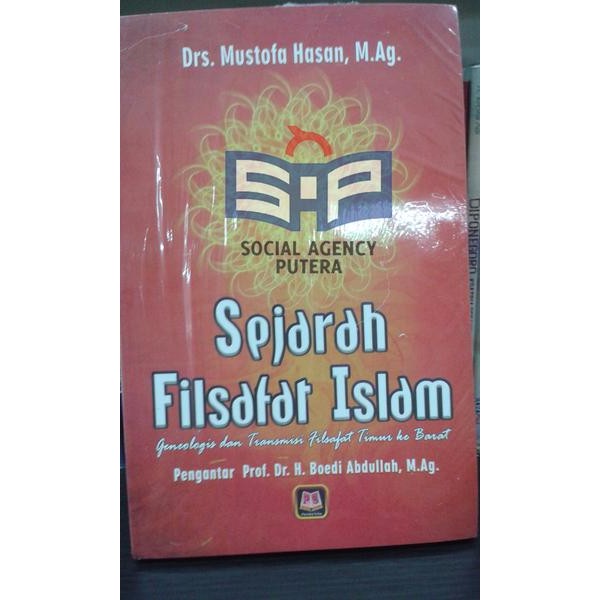 BUKU SEJARAH FILSAFAT ISLAM GENEOLOGIS DAN TRANSMISI FILSAFAT,dv