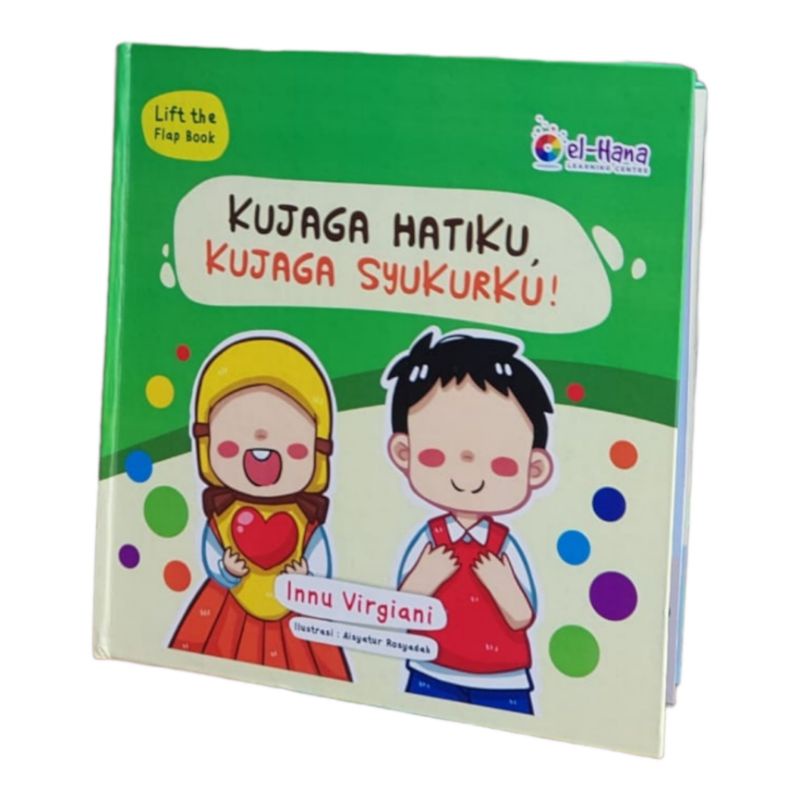 Flip Flap Book - Kujaga Hatiku Kujaga Syukurku