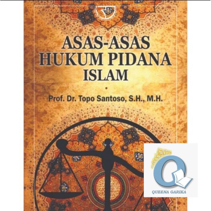 ORIGINAL Asas-asas hukum pidana islam Topo Santoso RAJAGRAFINDO