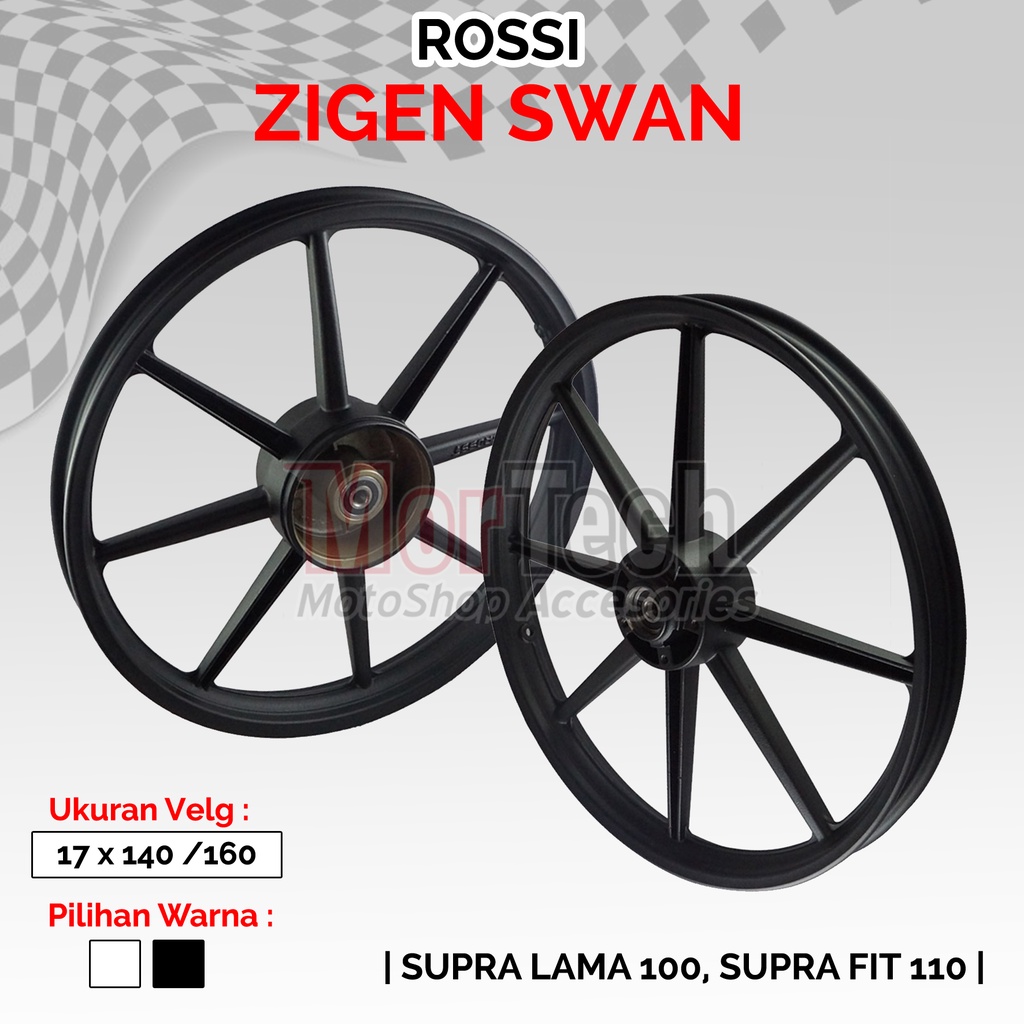 VRossi Zigen Swan Velg Pelek Racing Balok 8 Supra Lama 100cc Supra Fit X 110cc Ring 17 140 & 160 Cak