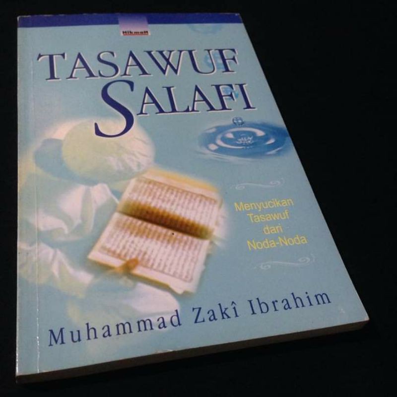 TASAWUF SALAFI - Muhammad Zaki Ibrahim
