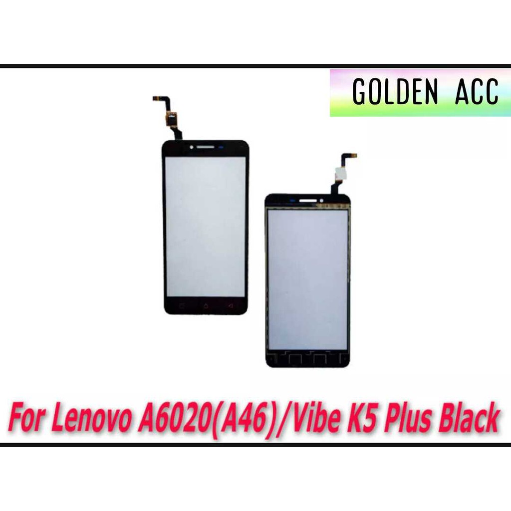 Touchscreen Lenovo A6020 A46 / Vibe K5 Plus Layar sentuh TS TC kualitas org - BISA COD
