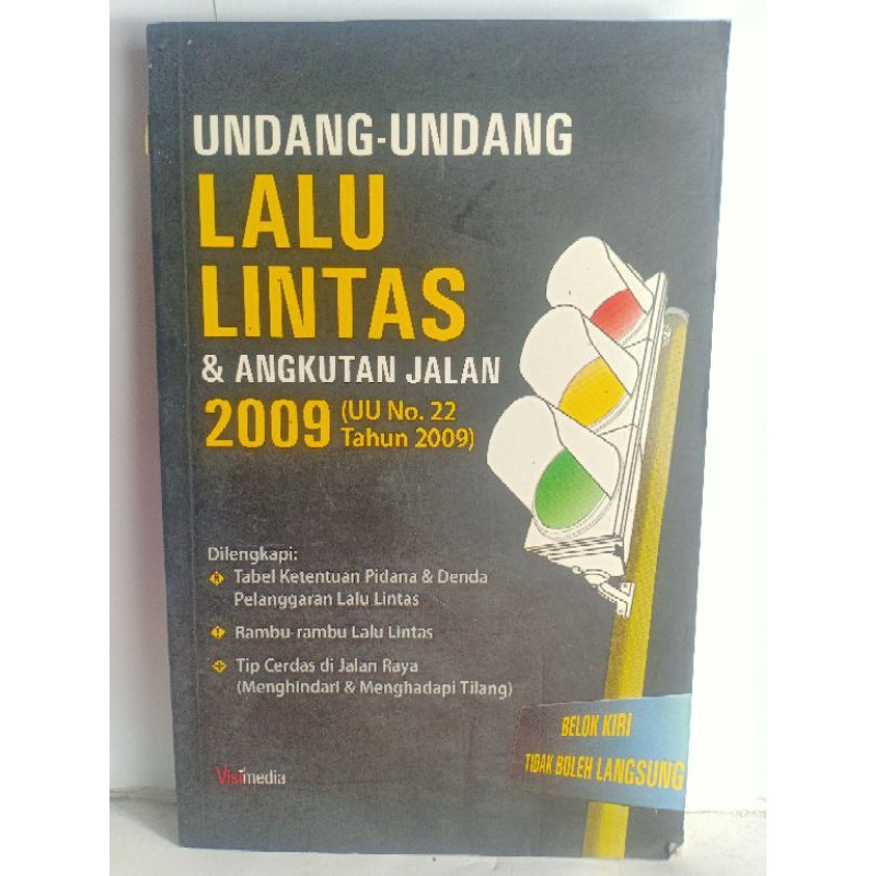 UNDANG UNDANG LALU LINTAS ANGKUTAN JALAN 2009 UU NO 22 TAHUN 2009 ORIGINAL ASLI BEKAS