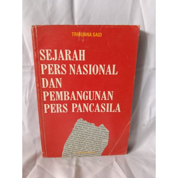 Jual SEJARAH PERS NASIONAL DAN PEMBANGUNAN PERS PANCASILA OLEH TRIBUANA ...