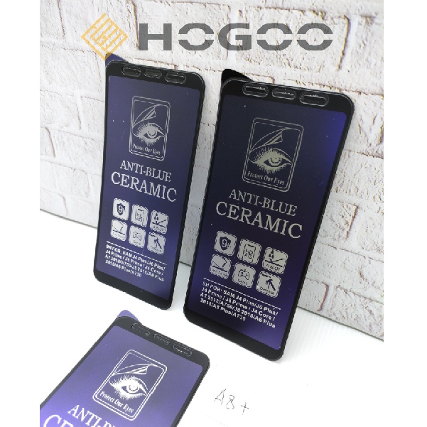 HOGOO TEMPEREDGLASS - ANTI GORES CERAMIC ANTI BLUE MATTE SAMSUNG A6+ A7 2018 A8+ J4 CORE J4+