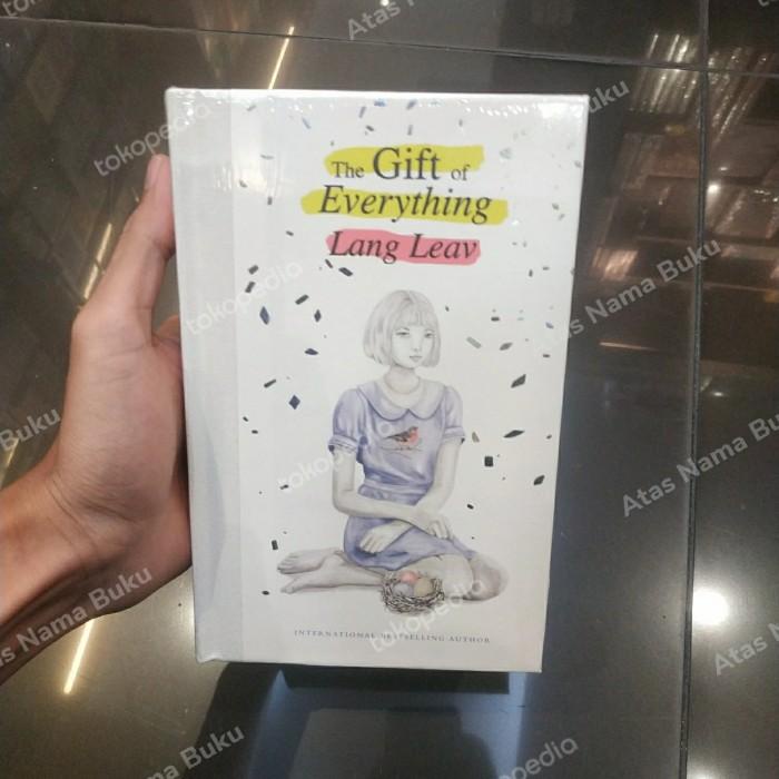 

The Gift of Everything By Lang Leav