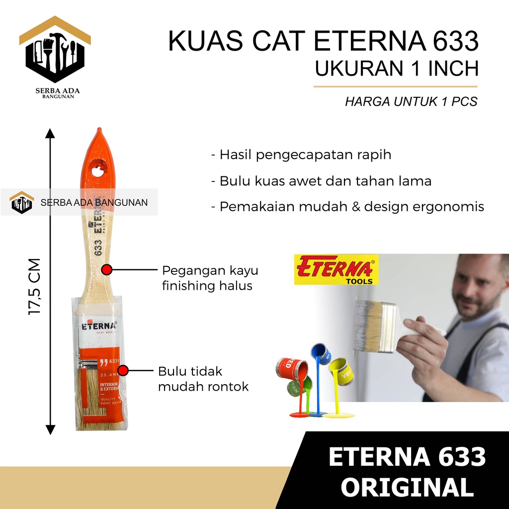 KUAS CAT ETERNA 633 ORIGINAL 1&quot; 11/2&quot; 2&quot; 21/2&quot; 3&quot; 4&quot; / KUALITAS SUPER BAGUS KUAT LEBAT TERMURAH TOP