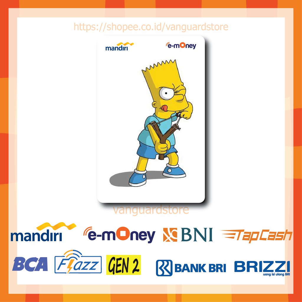 KARTU E MONEY E TOLL KARTUN THE SIMPSONS KETAPEL ANIME 4 EMONEY MANDIRI FLAZZ BCA BNI TAPCASH BRIZZI