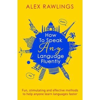 

Most Gifted_versi Eng/Indo_@Alex RawlingsHow to Speak Any Language Fluently