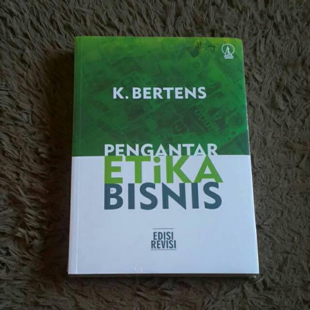 Pengantar Etika Bisnis - K. Bertens