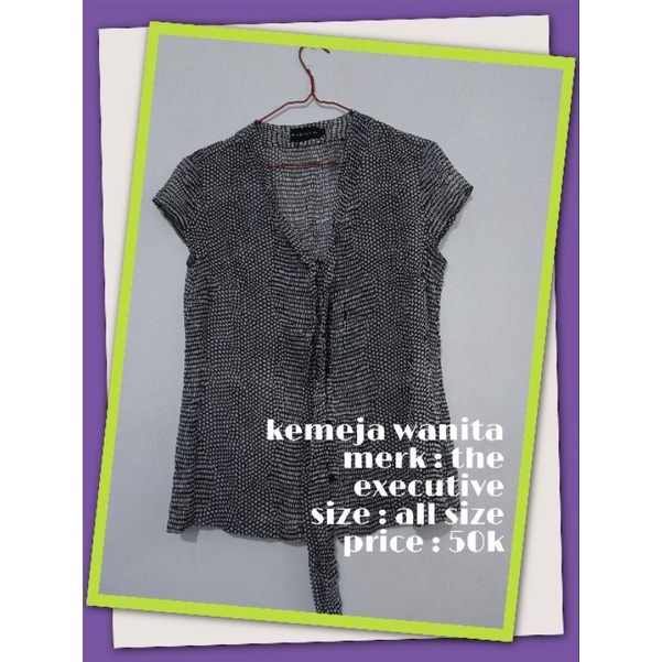 kemeja wanita the executive (preloved)