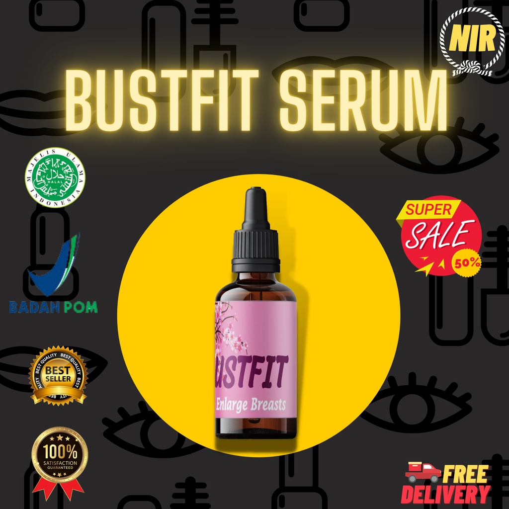 Bustfit Serum – Serum Pembesar Payudara Alami pembesar payudara cepat / pembesar payudara ampuh