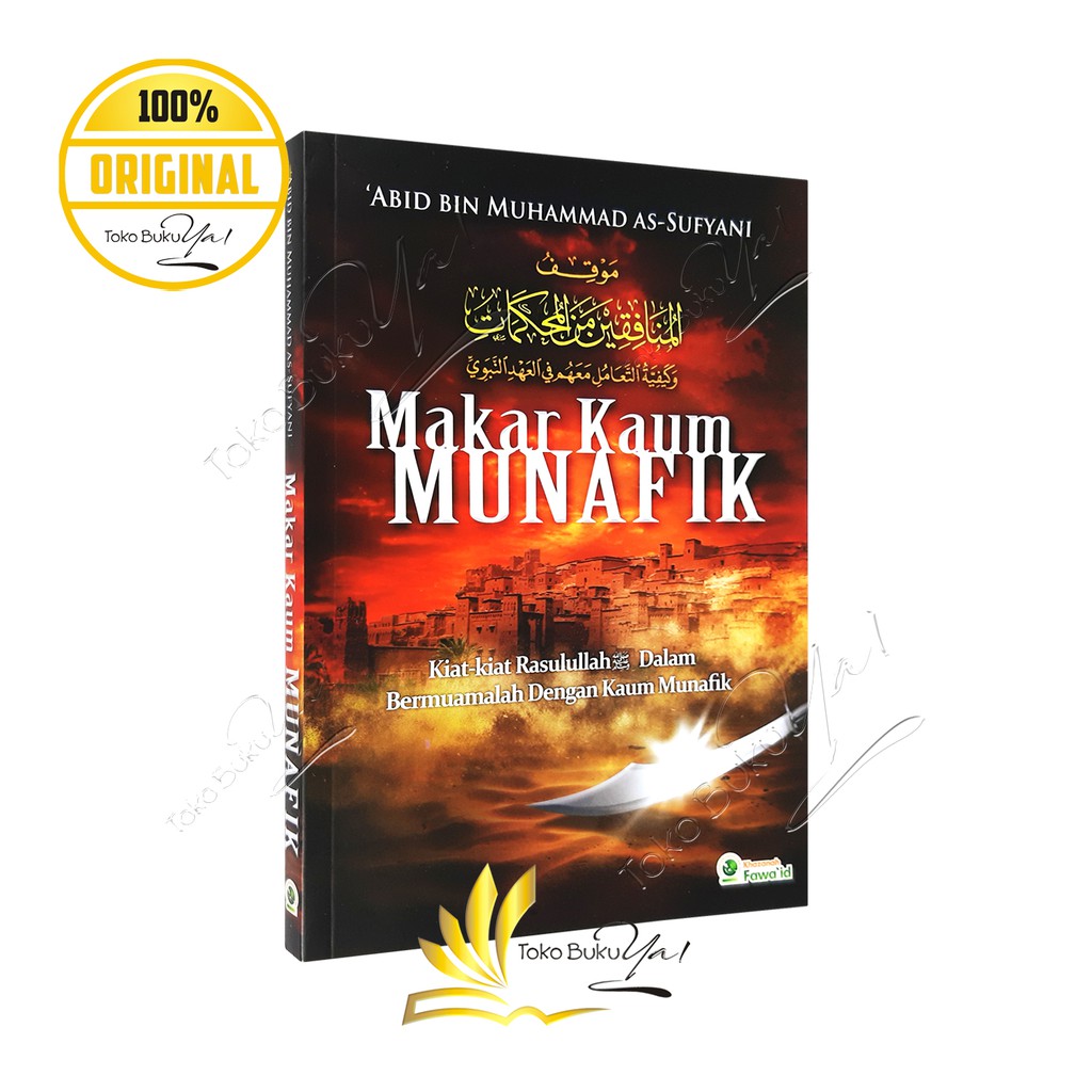 Makar Kaum Munafik - Khazanah Fawaid