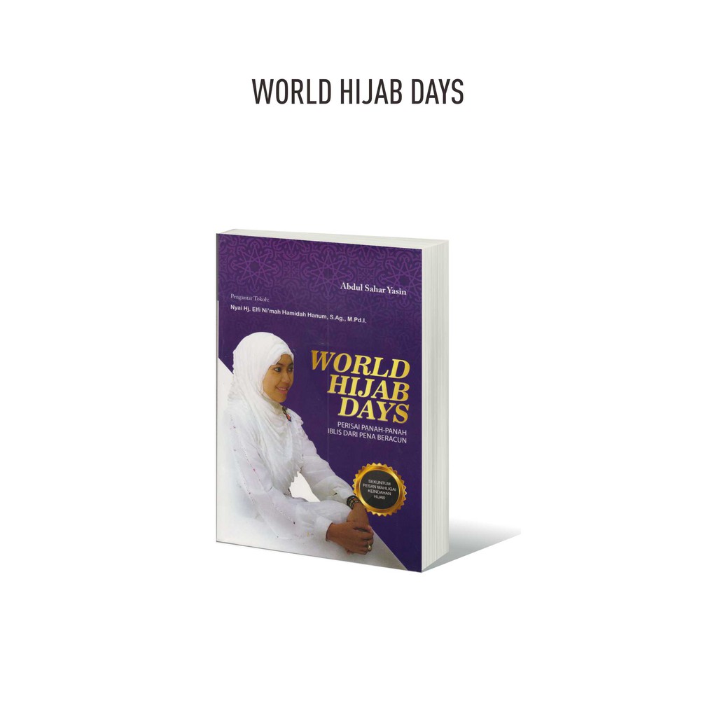 

Buku World Hijab Days : Perisai Panah Panah Iblis Dari Pena Beracun