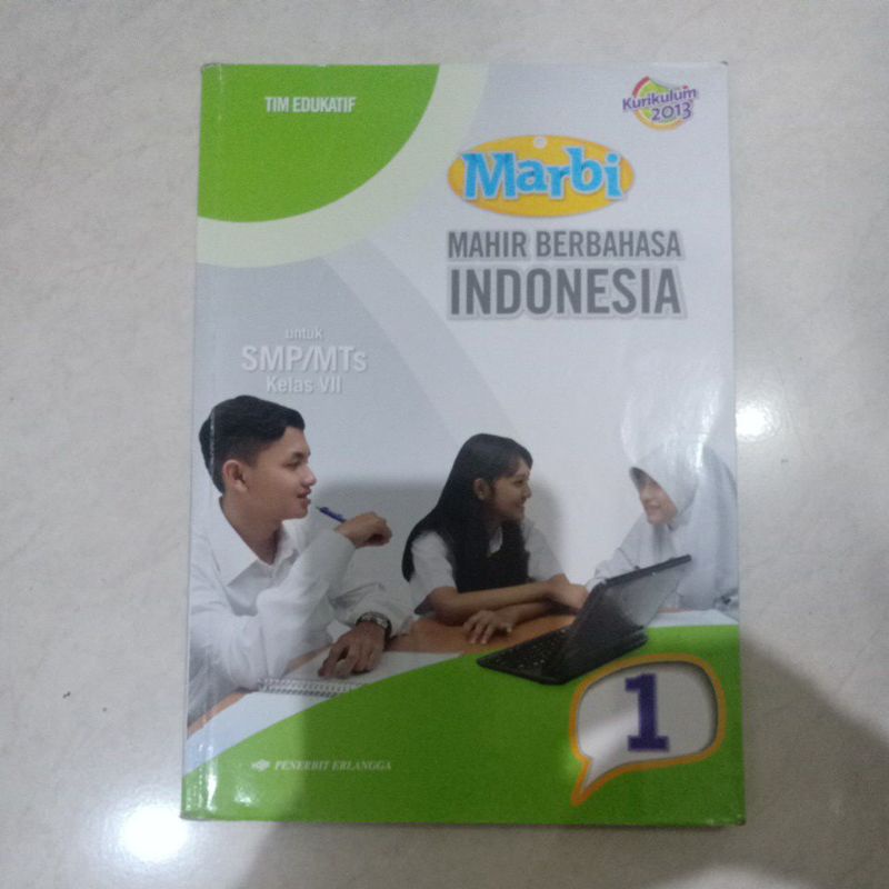 

MARBI BAHASA INDONESIA SMP KELAS 7 KURIKULUM 2013 ERLANGGA