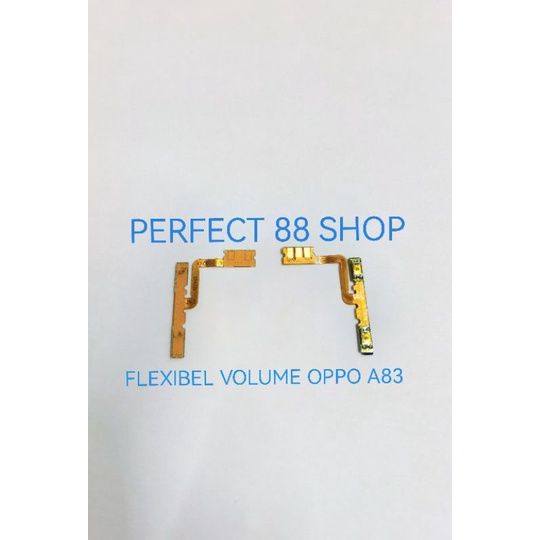 FLEXIBLE FLEXIBEL VOLUME OPPO A83