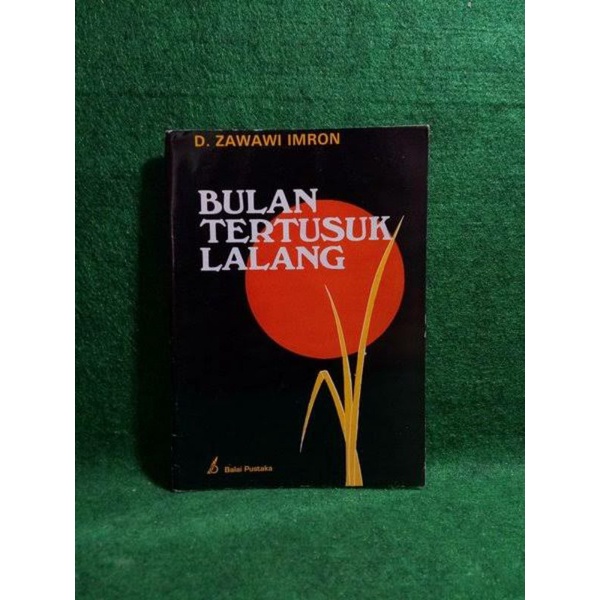 Bulan tertusuk lalang Zawawi imron