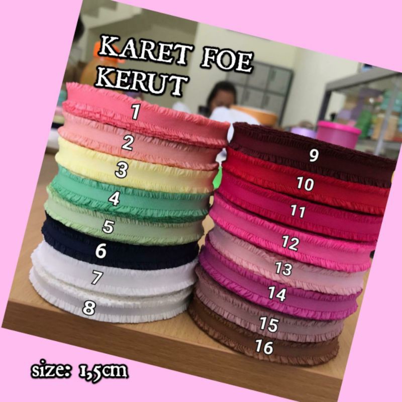PERMETER - 1,5 CM KARET FOE KERUT / KARET BANDANA BABY/ FOE RUFFLE / TALI MELAR WARNA ☆BAHAN LEMBUT☆