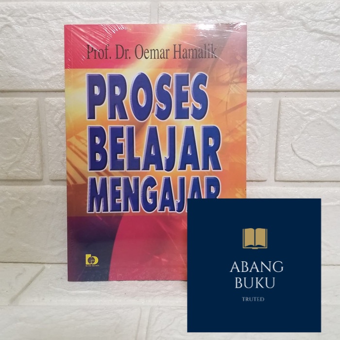 PROSES BELAJAR MENGAJAR oemar hamalik