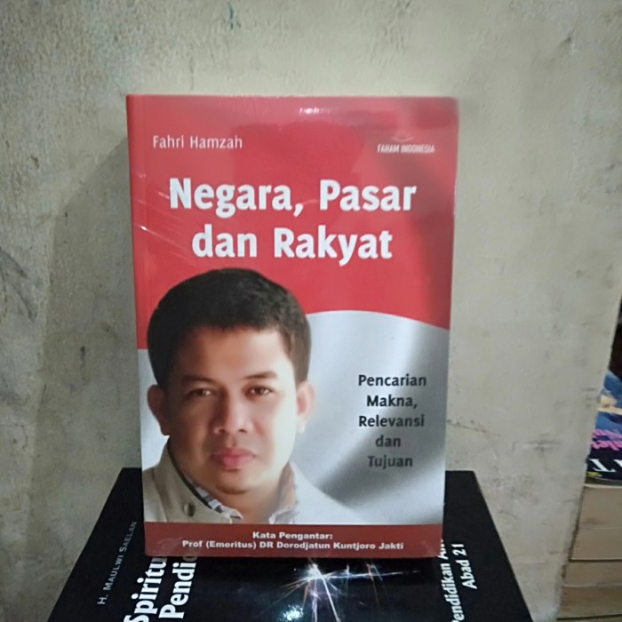 ORI NEGARA PASAR DAN RAKYAT PENCARIAN MAKNA RELEVANSI DAN TUJUAN