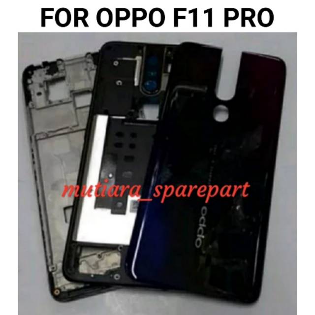 CASING BACKDOOR PLUS FRAME BAZEL OPPO F11 PRO