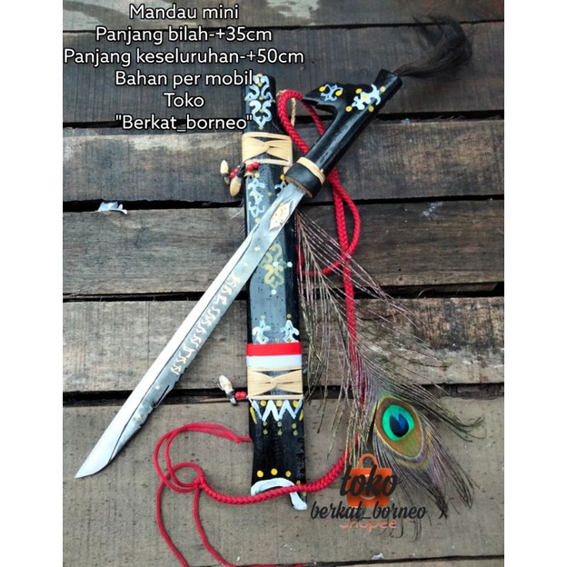 Berkat_borneo Mandau Senjata Khas Suku Dayak Kalimantan Asli Ukuran Mini size 50cm