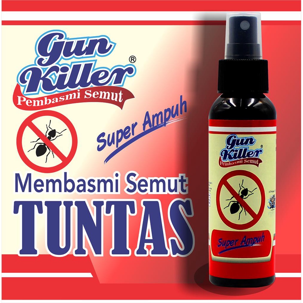 GUN KILLER PEMBASMI SEMUT 100 ML INSEKTISIDA