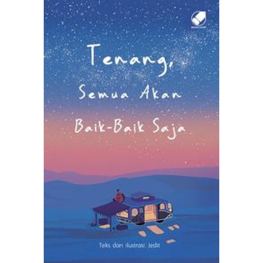 

PROMO!!! BUKU TENANG SEMUA AKAN BAIK-BAIK SAJA OLEH WISDOMHOUSE PUBLISHING CO TERLARIS