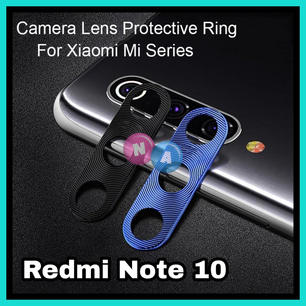 Pelindung Kamera Redmi Note 10 - Redmi Note 10 Pro - Ring Camera Protector