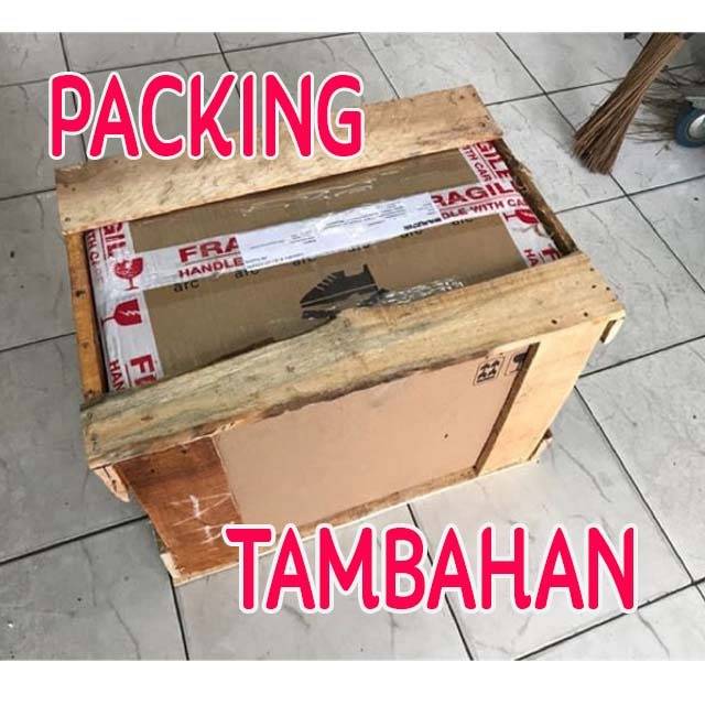 

Packing atau tambahan agar lebih aman