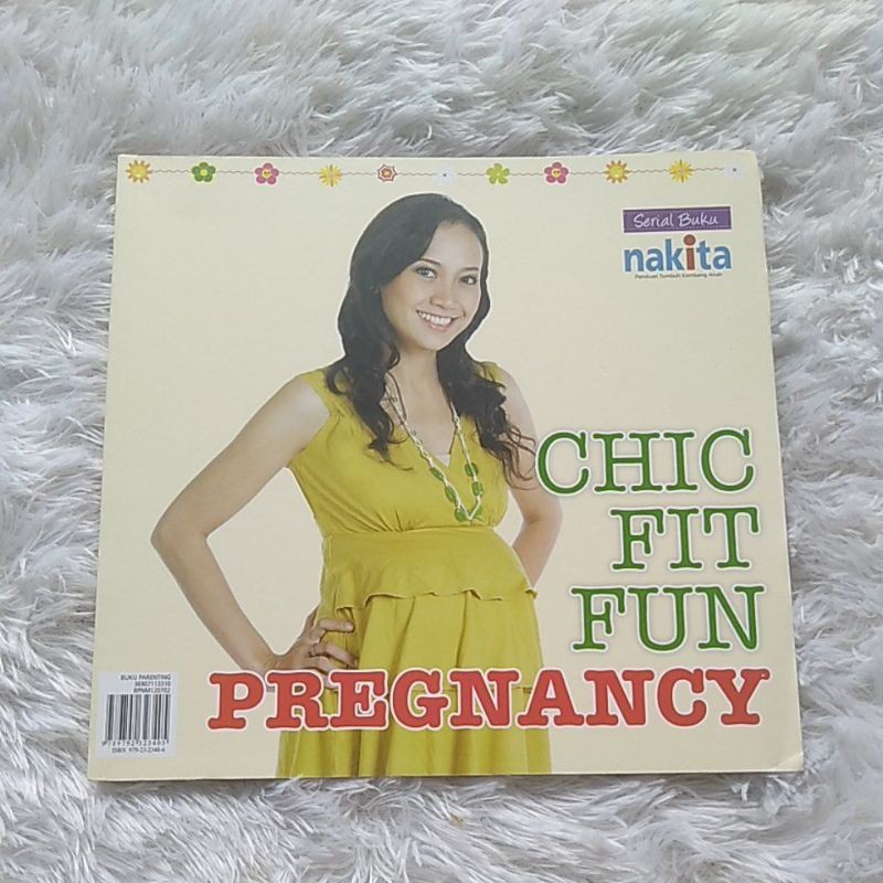 Serial Buku Nakita - Panduan Tumbuh Kembang Anak - Chic Fit Fun Pregnancy