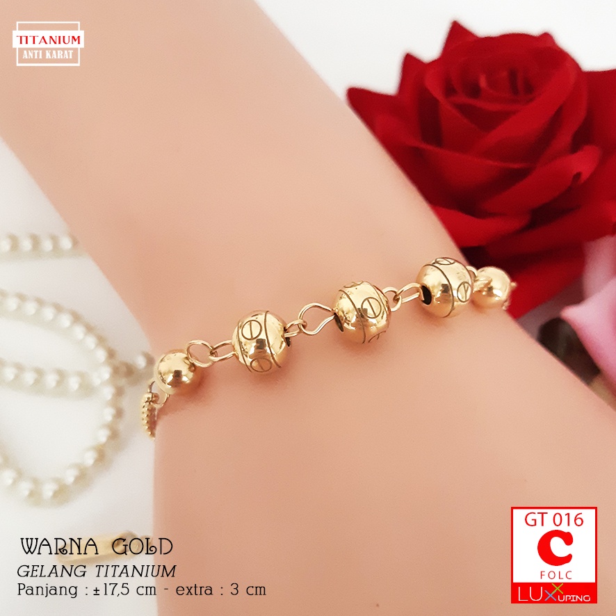 GT 016 Gelang Titanium Terbaru Gelang Tangan Bola Perhiasan Wanita Awet Tidak Mudah Luntur Gelang Stenlis Warna Gold Rose Gold Gelang Anti Karat Luxx Xuping