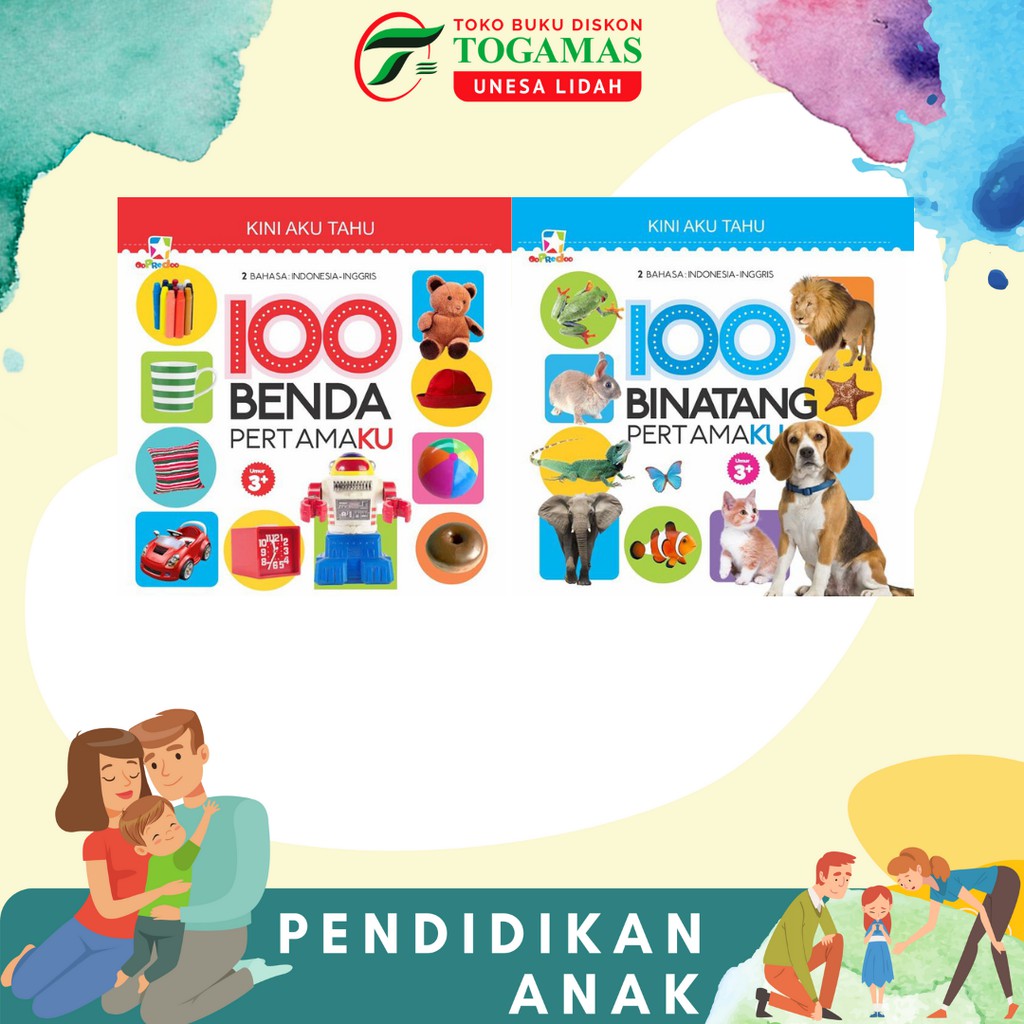 BUKU ANAK SERI KINI AKU TAHU : 100 BINATANG PERTAMAKU / 100 BENDA PERTAMAKU (2 BAHASA)