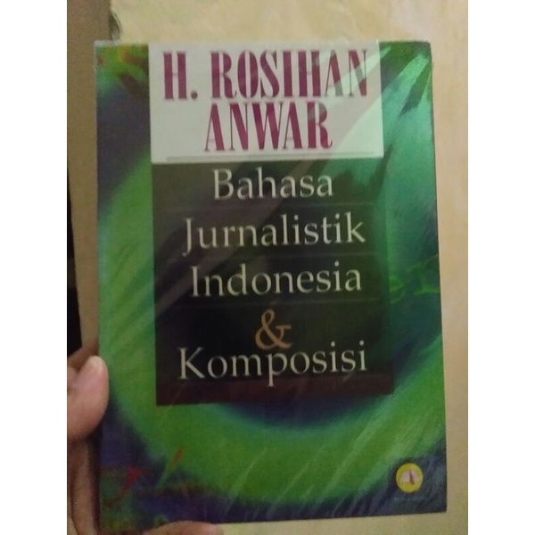 Bahasa Jurnalistik Indonesia & Komposisi