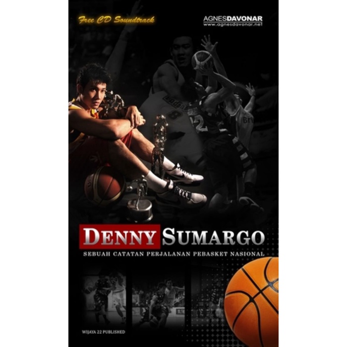 BUKU DENNY SUMARGO; SEBUAH CATATAN PERJALANAN PEBASKET NASIONAL