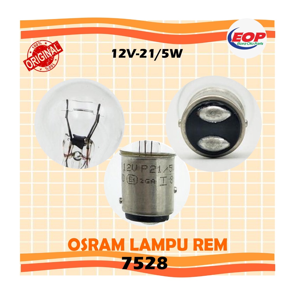 OSRAM Lampu Rem Putar 12V 21/5W - P21/5W 7528 Original