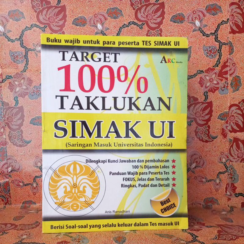 Buku Psikotes - Target 100% Taklukkan SIMAK UI (Saringan Masuk Universitas Indonesia)