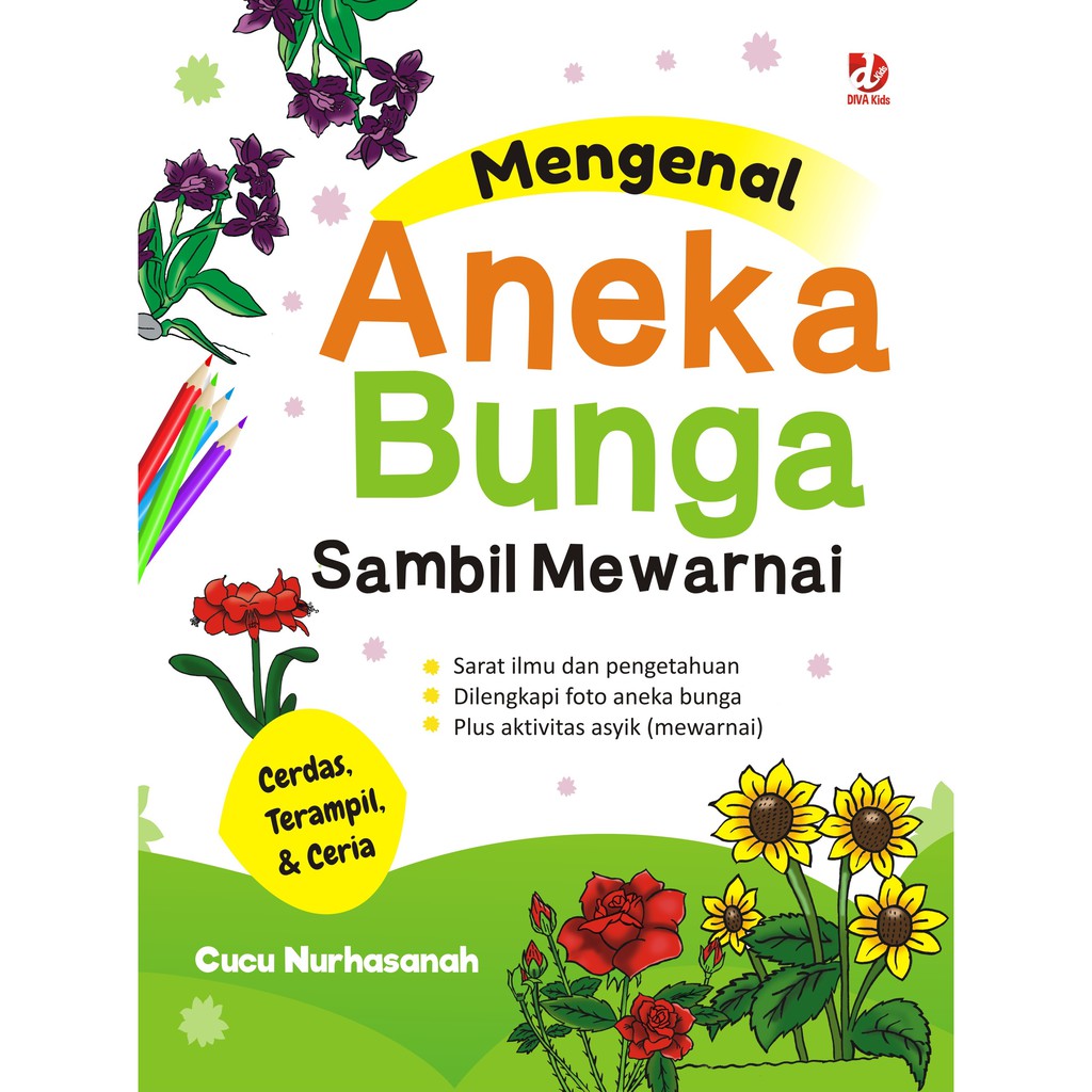 

Buku Mengenal Aneka Bunga Sambil Mewarnai - Diva Kids