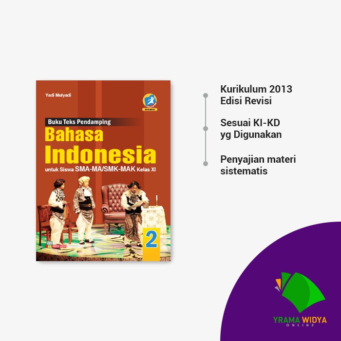 Yrama Widya - Buku Bahasa Indonesia untuk SMA-MA/SMK-MAK Kelas XI Wajib