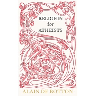 BUKU - Religion for Atheists Alain De Botton
