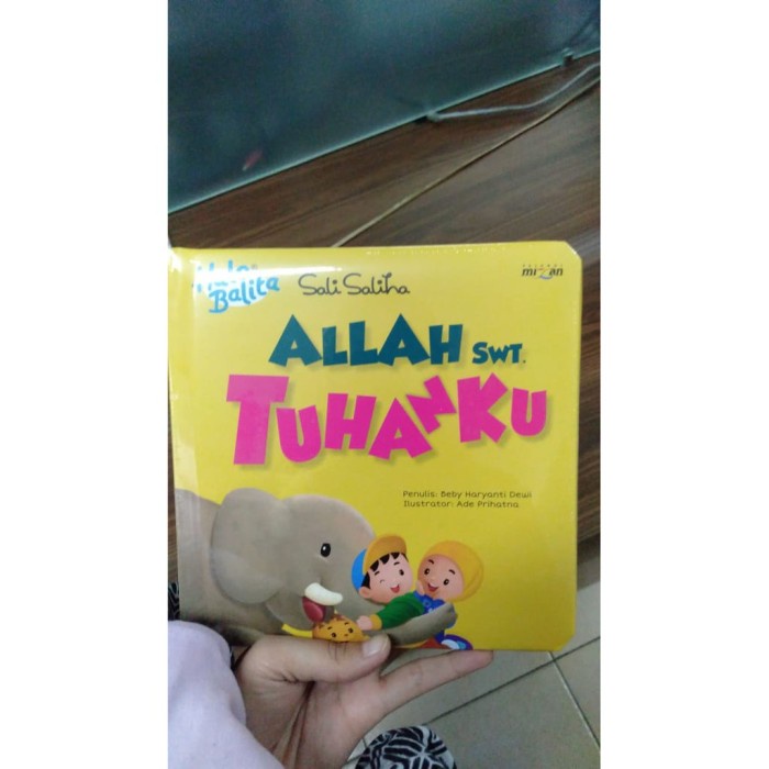 Dunia Anak HALO BALITA SALI SALIHA: ALLAH SWT. TUHANKU (BOARDBOOK) PELANGI MIZAN-3