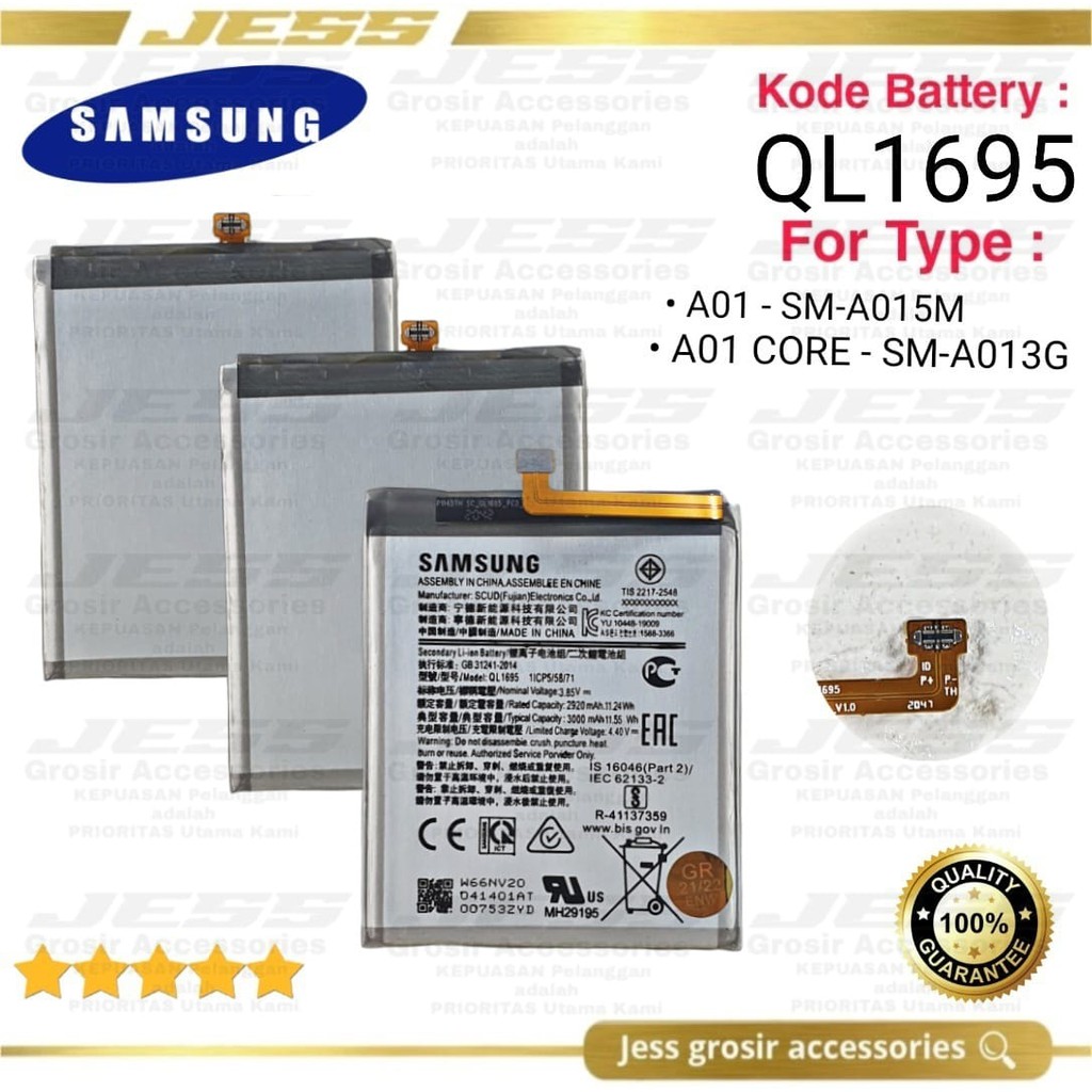 Baterai Battery Original Samsung Galaxy A01 - A015 - SM-A015M - SM-A015 - SM-A015V - SM-A015T - SM-A015A Kode batre QL1695 - QL-1695