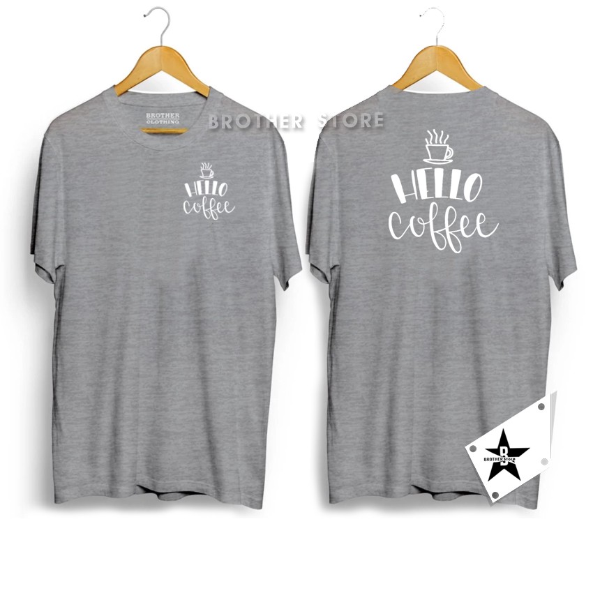 Kaos Distro Pria Wanita Hello Coffee Big Premium