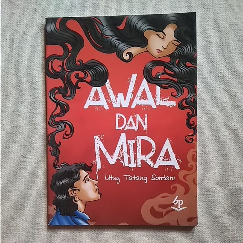 AWAL DAN MIRA by Utuy Tatang Sontani