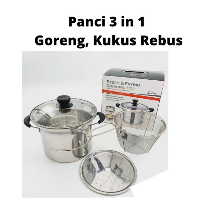 Panci 3in1 Deep Fryer Penggorengan Panci Goreng Kukus Steamer Frying Panci Kentang Multi Pot